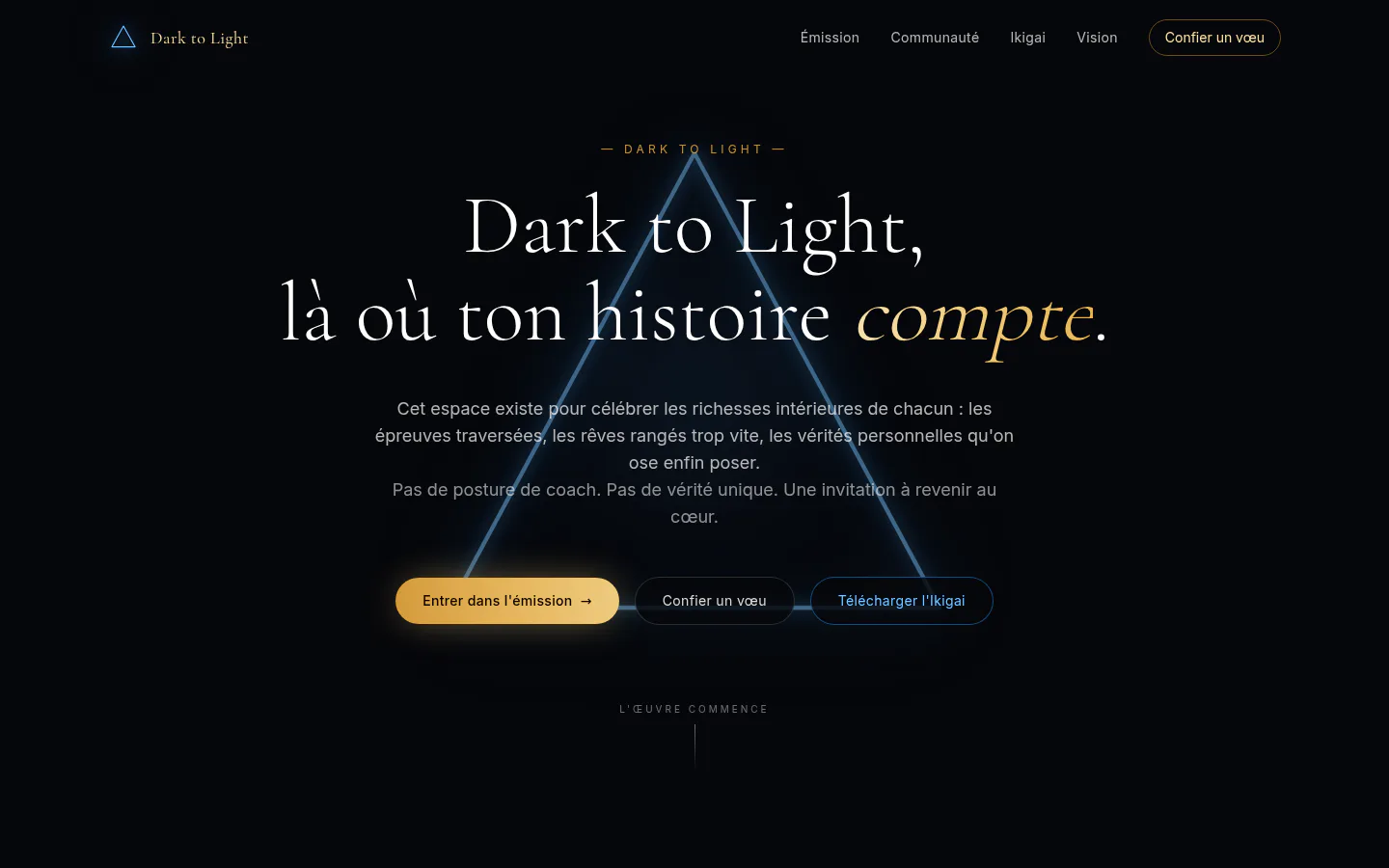 Dark to Light homepage with its luminous triangular stage